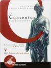 Concentus. Per le Scuole superiori: CONCENTUS 5