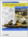 I Promessi sposi. Antologia con percorsi tematici. Per le Scuole superiori. Con espansione online