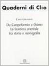 Da Campoformio a Osimo. La frontiera orientale tra storia e storiografia