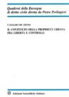 Il contenuto della proprietà urbana fra libertà e controlli