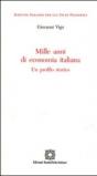 Mille anni di economia italiana