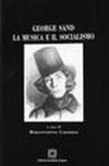 George Sand. La musica e i socialismo