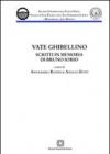Vate ghibellino. Scritti in memoria di Bruno Iorio