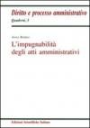 L'impugnabilità degli atti amministrativi