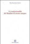 La costituzionalità del mandato di arresto europeo