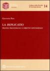 La replicatio. Profili processuali e diritto sostanziale