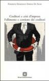 Creditori e crisi d'impresa. Fallimento e comitato dei creditori