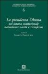 La presidenza Ibama nel sistema costituzionale statunitense. Novità e riconferme