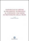 Vademecum sui sistemi di pagamento alternativi al contante e sui mezzi di prevenzione delle frodi