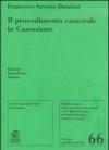 Il procedimento camerale in Cassazione