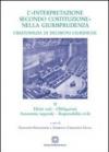 L'«interpretazione secondo Costituzione» nella giurisprudenza. Crestomazia di decisioni giuridiche: 2