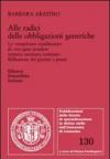 Alle radici delle obbligazioni generiche