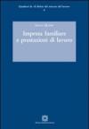 Impresa familiare e prestazioni di lavoro