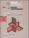 Prezzi informativi dell'edilizia. Nuove costruzioni. Febbraio 2008. Con CD-ROM