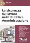 La sicurezza sul lavoro nella Pubblica Amministrazione