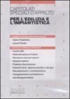 Capitolati speciali d'appalto per l'edilizia e l'impiantistica. DVD