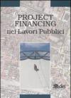 Project Financing nei lavori pubblici