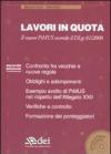 Lavori in quota. Il nuovo PiMUS secondo il Dlgs 81/2008. Con CD-ROM