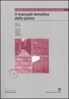 Il manuale tematico della pietra. Ediz. illustrata. Con CD-ROM: 2