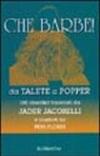 Che barbe! Da Talete a Popper. 100 identikit tracciati da Jader Jacobelli e illustrati da Pepa Flores
