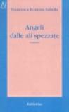 Angeli dalle ali spezzate
