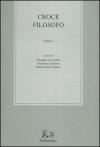 Croce filosofo. Atti del Convegno internazionale di studi in occasione del 50° anniversario della morte (Napoli-Messina, 26-30 novembre 2002)