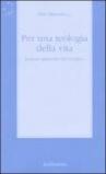 Per una teologia della vita. Lettura spirituale del Levitico