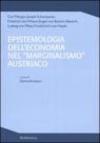 Epistemologia dell'economia nel «marginalismo» austriaco