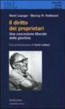 Il diritto dei proprietari. Una concezione liberale della giustizia