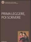 Prima leggere, poi scrivere