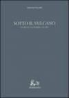Sotto il vulcano. Studi su Leopardi e altro