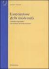 L'ascensione della modernità. Antonio Fogazzaro tra santità ed evoluzionismo