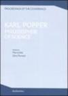 Karl Popper. Philosopher of scienze. Proceedings of the conference (Cesena, 27-30 ottobre 1994)