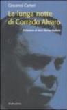 La lunga notte di Corrado Alvaro