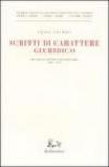 Scritti di carattere giuridico. Discorsi e attività parlamentare (1946-1959)