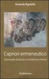 L'apriori ermeneutico. Domanda di senso e condizione umana