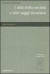 I miti della società e altri saggi alvariani