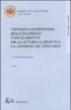 Toponimi e antroponimi. Beni-documento e spie di identità per la lettura, la didattica e il governo del territorio. Atti del convegno (Salerno, 14-16 novembre 2002)