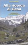 Alla ricerca di Gesù