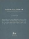 Pavese e le Langhe di ieri e di oggi tra mito e storia