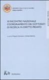 Undicesimo incontro nazionale coordinamento dei dottorati di ricerca in diritto privato