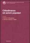 Cittadinanza ed azioni popolari. Atti del convegno (Caponello, 29-30 giugno 2007)