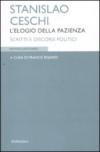 Stanislao Ceschi. L'elogio della pazienza. Scritti e discorsi politici