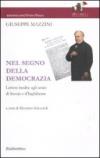 Nel segno della democrazia. Lettere inedite agli amici di Scozia e d'Inghilterra