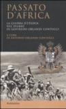 Passato d'Africa. La guerra d'Etiopia nel diario di Goffredo Orlandi Contucci