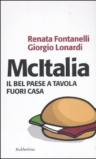 McItalia. Il Bel Paese a tavola fuori casa