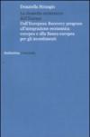 La rinascita economica dell'Europa. Dall'European Recovery program all'integrazione economica europea e alla Banca europea per gli investimenti