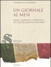 Un giornale al mese. Fogli, giornali e periodici del Risorgimento italiano. Ediz. illustrata