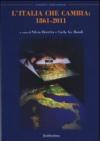 Il politico. Rivista italiana di scienze politiche (2011). 3.L'Italia che cambia: 1861-2011