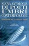 Nuova antologia di poeti umbri contemporanei. Illustrata da 48 artisti umbri